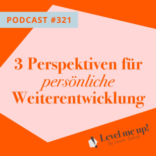 3 Perspektiven für persönliche Weiterentwicklung