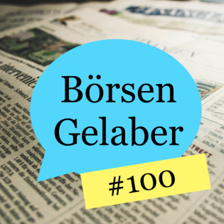 #100 Wie ich zur Börse kam und paar weitere Insights