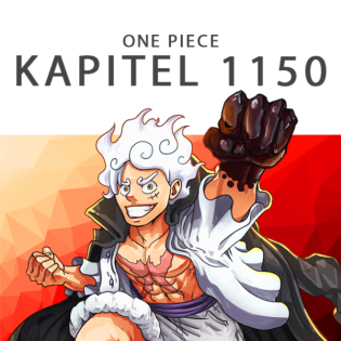 #403 One Piece Podcast - Kapitel 1150: Domi Reversi