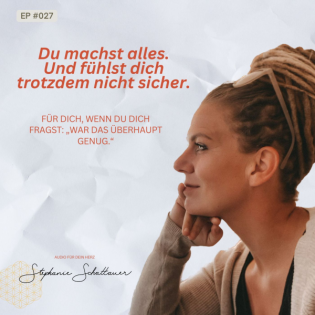 #027 Du leistest so viel, ohne es zu sehen: Warum Pausen so wichtig sind