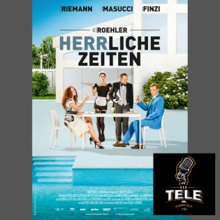 Filmkritik - Herrliche Zeiten