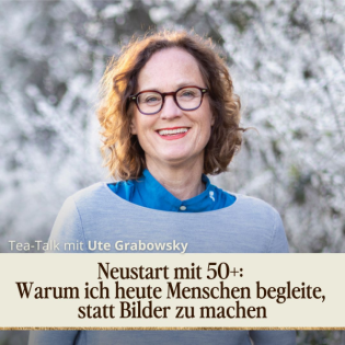 Neustart mit 50+: Warum ich heute Menschen begleite, statt Bilder zu machen