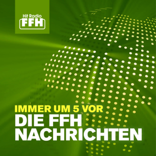 5 vor 2: Die FFH-Nachrichten