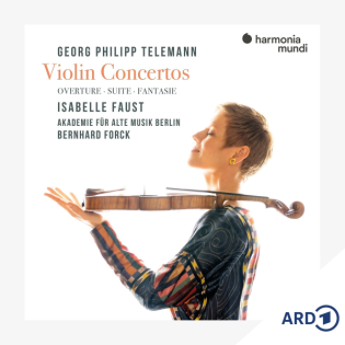 Album der Woche: Isabelle Faust spielt Telemann