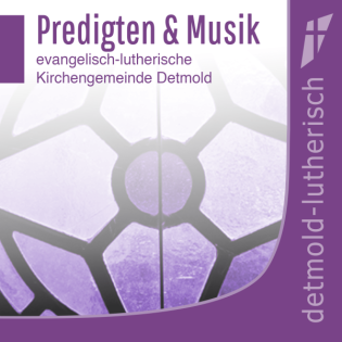 Misericordias Domini Präd. Neuser