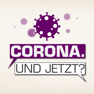 Corona. Und jetzt? – Der Podcast: Die Hoffnung auf den Impfstoff