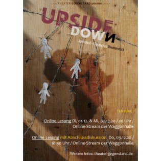 Vor Ort #05 "Upside Down" Ugandisch-Deutsches Theaterstück