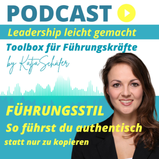 231 I Toolbox für deinen EIGENEN Führungsstil