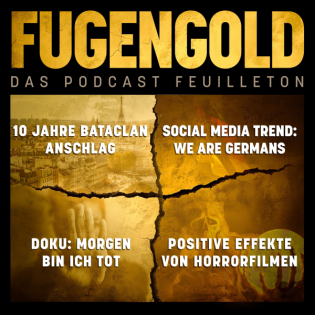 15. November 2025: 10 Jahre Bataclan, Doku: Morgen bin ich tot, Trend: We are Germans, Positive Effekte von Horrorfilmen