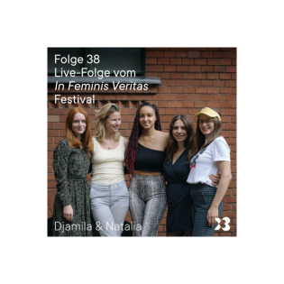 38 – Live-Folge vom In Feminis Veritas Festival