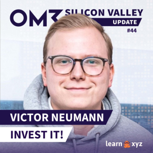 Wie baut man mit 18 ein Non-Profit für Finanzbildung und landet kurz darauf im Valley, Victor Neumann? (#44)
