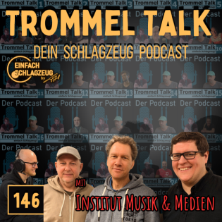 Musik studieren mal ganz anders - Das Institut Musik und Medien in Düsseldorf - Der Trommel Talk Podcast Folge 146 ein Portrait