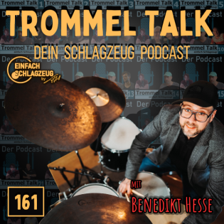 Benedikt Hesse: 2nd Line und New Orleans - Der Trommel Talk Podcast Folge 161 mit Benedikt Hesse