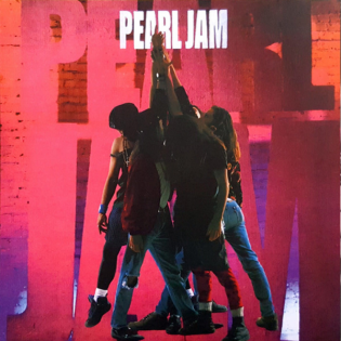 Pearl Jam – "Ten"