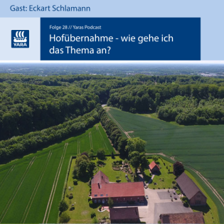 Folge 28: Hofübernahme - wie gehe ich das Thema an?
