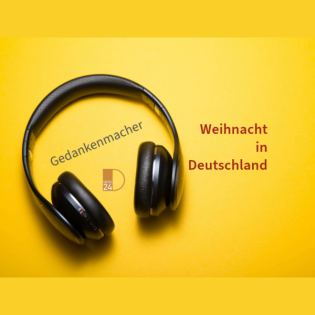 Gedankenmacher: Weihnacht in Deutschland