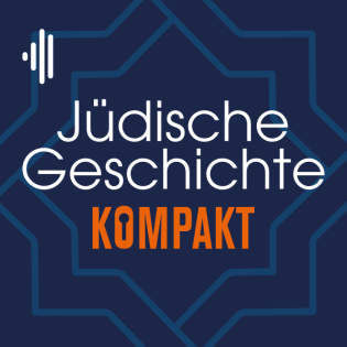 #74 Jüdische Geschichte Kompakt – 15.0 Intro zur Staffel mit Miriam Rürup, Anna Menny und Björn Siegel