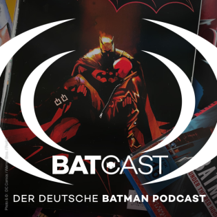 BatCast #203 – Under the Red Hood