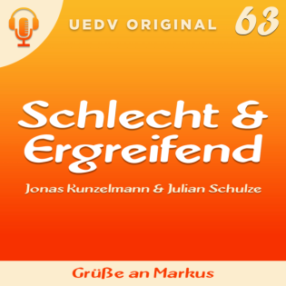 S&E #63 - Grüße an Markus