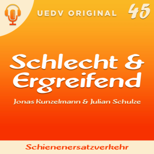 S&E #45 - Schienenersatzverkehr