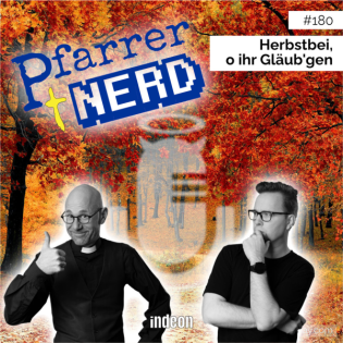 180: Herbstbei, o ihr Gläub'gen