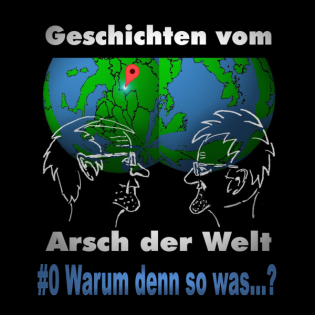 #0 Warum denn so was?