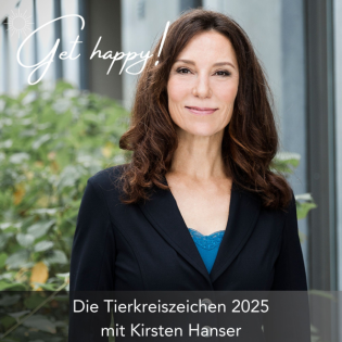 #188 / 2 Die Tierkreiszeichen 2025 – mit Kirsten Hanser
