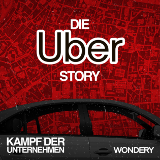 Die Uber Story | Kontrollverlust | 3