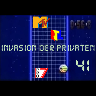 041: Invasion der Privaten