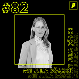#82 über den Vorteil zu eigenen Schwächen zu stehen mit Julia Bösch