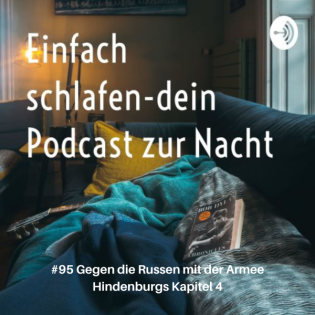 #95 Gegen die Russen mit der Armee Hindenburgs Kapitel 4