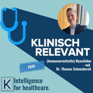 Immunvermittelte Myositiden: Rheumatologie meets Neurologie - mit Dr. Thomas Schneidereit