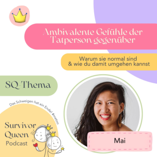 Ambivalente Gefühle der Tatperson gegenüber - Warum sie normal sind & wie du damit umgehen kannst