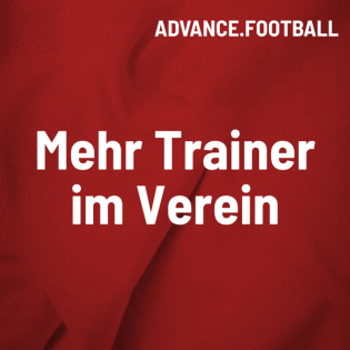 CLASSIC: Trainergewinnung #1: Wo dein Verein wirklich steht