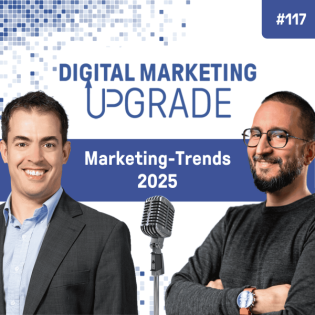 Marketing-Trends 2025 - mit Chris Beyeler #117
