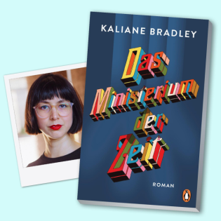 „Das würde die Leute verrückt machen …“ - Zeitreisen mit Kaliane Bradley