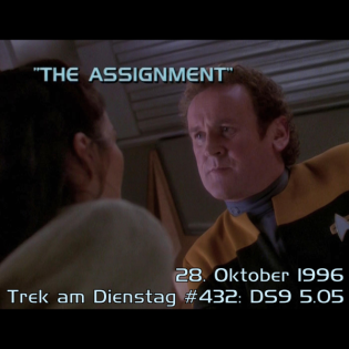 #432: The Assignment (DS9 5.05)