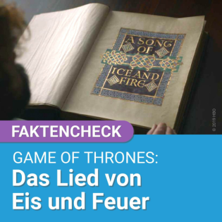 Game of Thrones: Das Lied von Eis und Feuer (Audio-Faktencheck) | Podcast Special