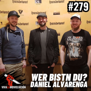 #279 - Wer bistn du? Daniel Alvarenga (Hundswut)