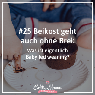 # 25 Beikost - es geht auch ohne Brei!