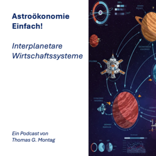 Astroökonomie Einfach! Interplanetare Wirtschaftssysteme