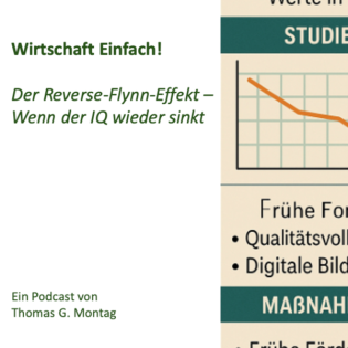 Wirtschaft Einfach! Der Reverse-Flynn-Effekt – Wenn der IQ wieder sinkt