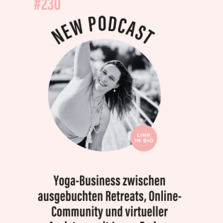 (#230) Erfolgreiches Yoga-Business zwischen Retreats und Online-Community mit Jenny Endres