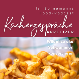 Wildpilze konservieren