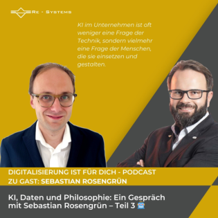 #306 - Teil 3 - KI, Daten und Philosophie: Ein Gespräch mit Sebastian Rosengrün