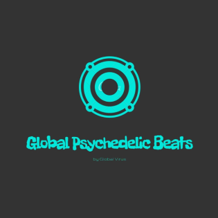 Global Psychedelic Beats (Episode #011 [September 2018] @148 BPM)