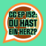CC152: Du hast ein Herz?