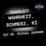 #138 Wahrheit, Schmerz, KI - mit Dr. Michael Seemann