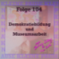 #104 mit Ilja Gold & Bastian Schlang - Demokratiebildung und Museumsarbeit