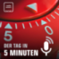 #1428 Der 8. Juli in 5 Minuten